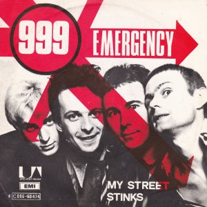 999 – Emergency / My Street Stinks