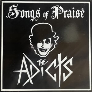 ADICTS (The) – Soungs Of Praise LP