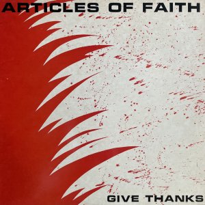 ARTICLES OF FAITH – Give Thanks LP