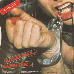 GASOLINE – Killer Man / Radio Flic