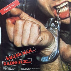 GASOLINE – Killer Man / Radio Flic