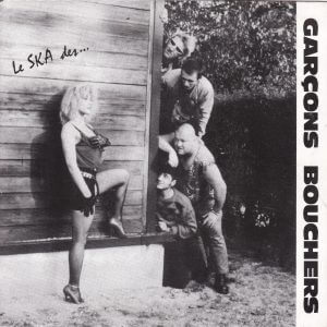 GARCONS BOUCHERS (Les) – Le Ska Des… EP