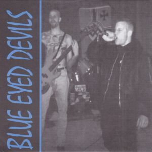 BLUE EYED DEVILS – What Drives Me EP