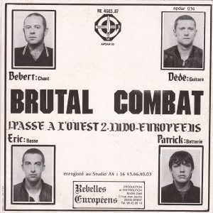 BRUTAL COMBAT – Passe A L’ouest / Indo-Europeens
