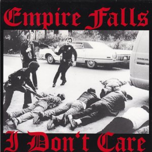 EMPIRE FALLS – I Dont Care EP