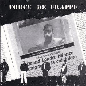 FORCE DE FRAPPE – Landru EP