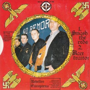 NO REMORSE – Smash The Reds! / Race Traitor