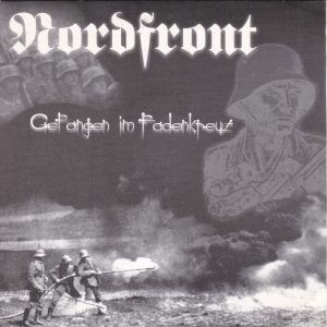 NORDFRONT – Gefangen Im Fadenkreuz / Stiefel Auf Asphalt