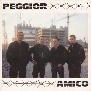 PEGGIOR AMICO – Colpevole Di Essere Bianco / Brest’ 88