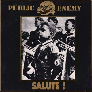 PUBLIC ENEMY – Salute! / White Nation Rock