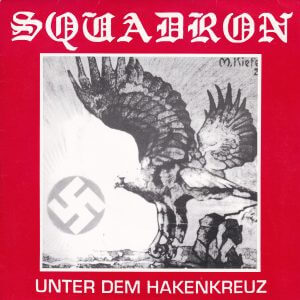 SQUADRON – Unter Dem Hakenkreuz / Just Like Sheep