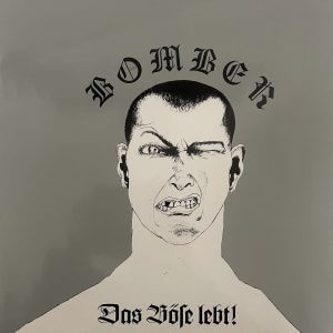 BOMBER – Das Bose Lebt! LP