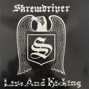 SKREWDRIVER – Live And Kicking 2 x LP