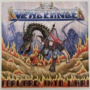 VENGEANCE – Forward Into War LP